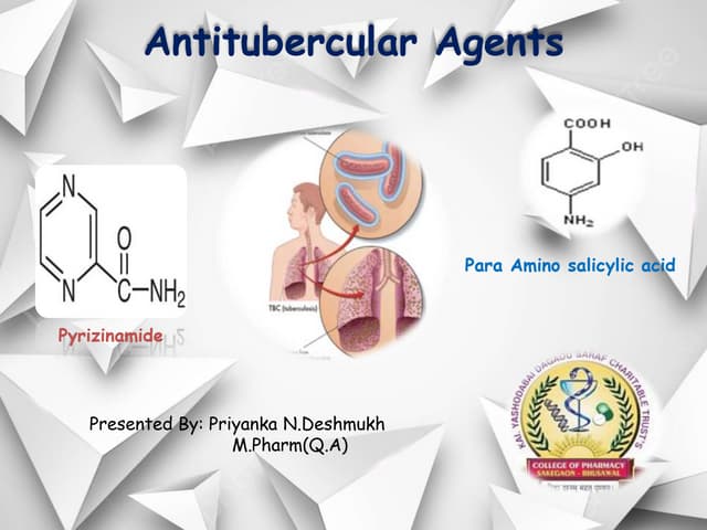 Antitubercular Agents( PHARAMCEUTICAL CHEMISTRY)