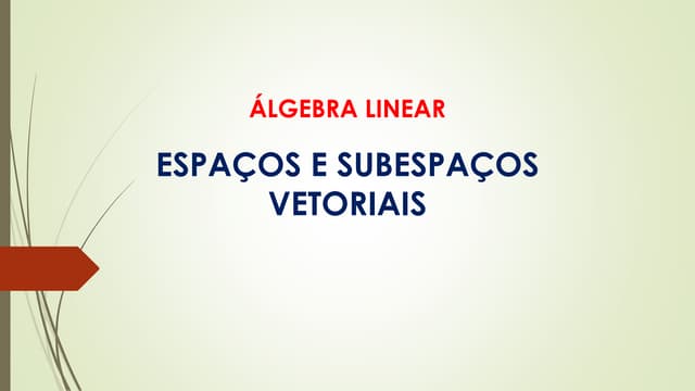 AP5_Espacos_Vetoriais_PowerPoint (1) (1).ppt