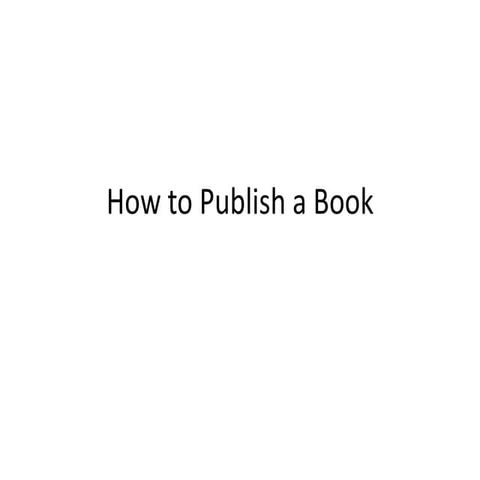 Outline of How to Publish a Book