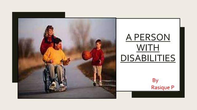 A person with disabilities