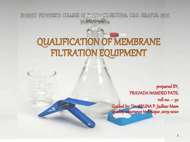 Qualification of membrane filtration apparatus