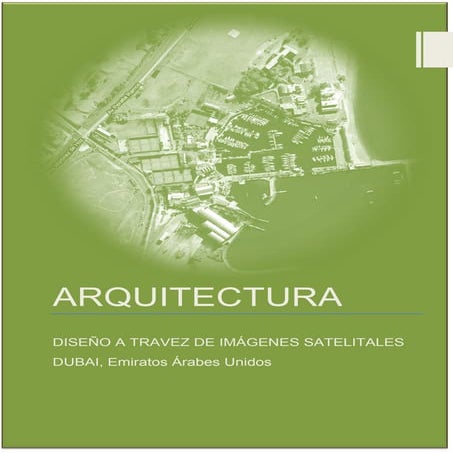 Aplicación de imagenes satelitales en arquitectura