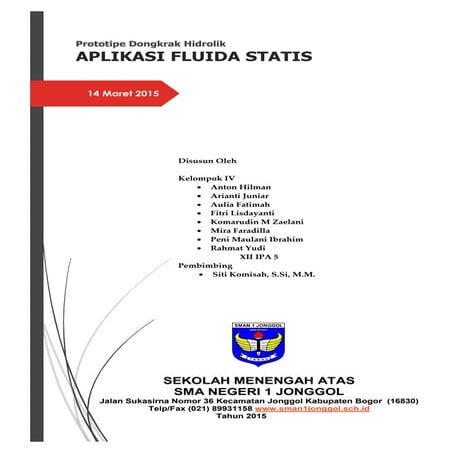 Aplikasi Fluida Statis : Prototipe Dongkrak Hidrolik