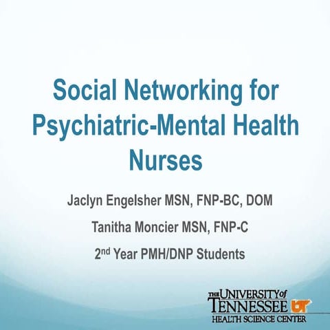 Social Networking for Psychiatric-Mental Health Nurses