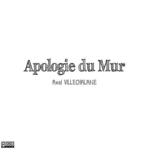Apologie du mur