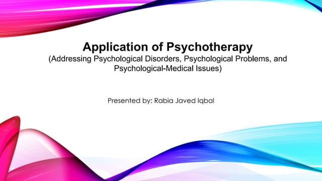 Application of Psychotherapy​ in clinical psychology