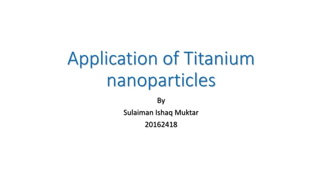Application of titanium nanoparticles