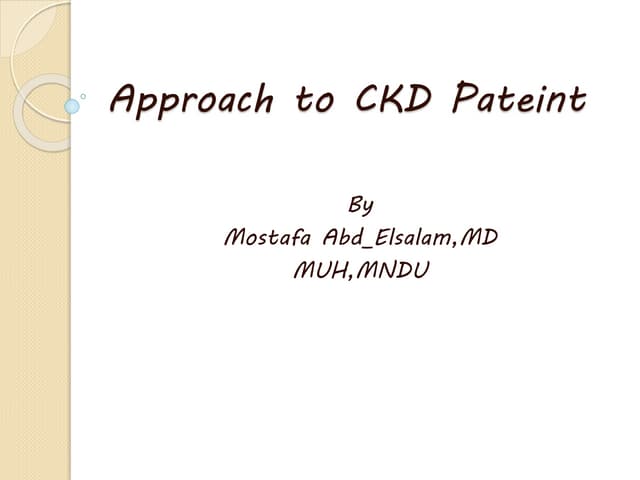 Approach to CKD