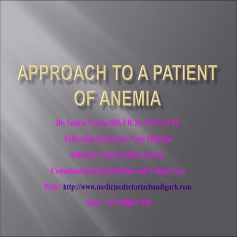 Approach to a patient of anemia1   copy