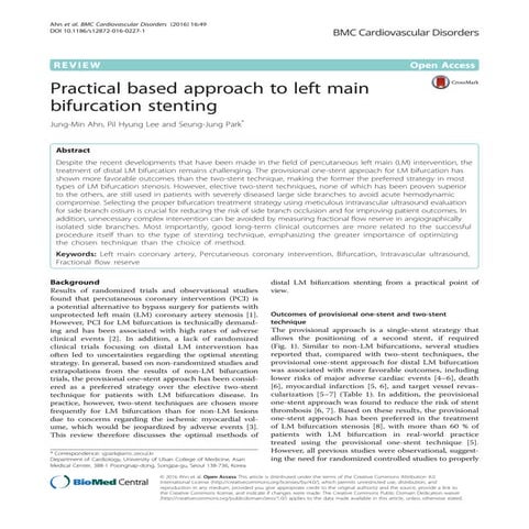 Approach to left main bifurcation stenting
