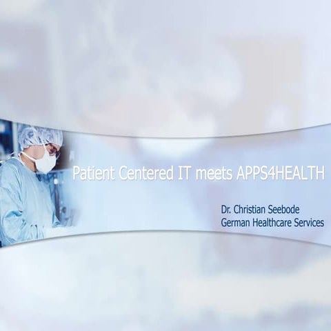 Patient Centered IT meets APPS4HEALTH @ Cebit 2011