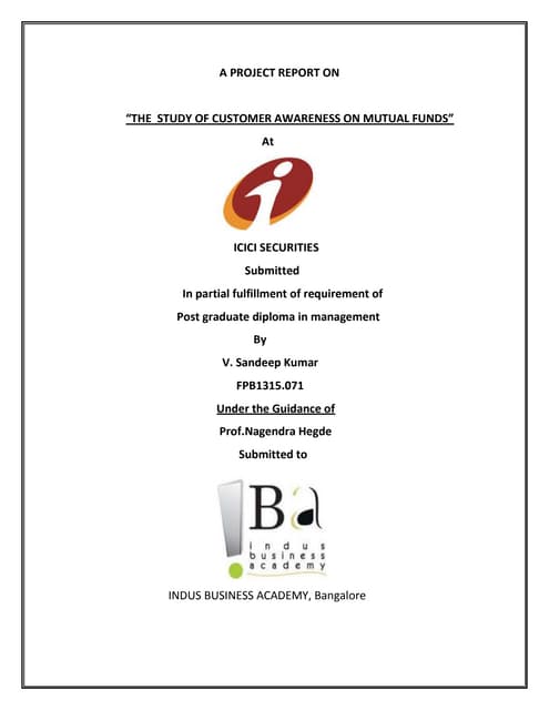 CUSTOMER AWARENESS ON MUTUAL FUNDS