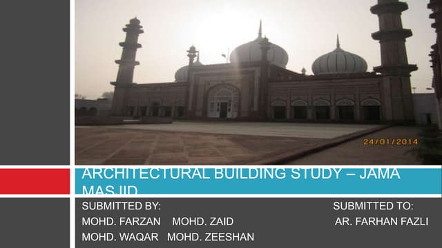 Architectural building study – jama masjid