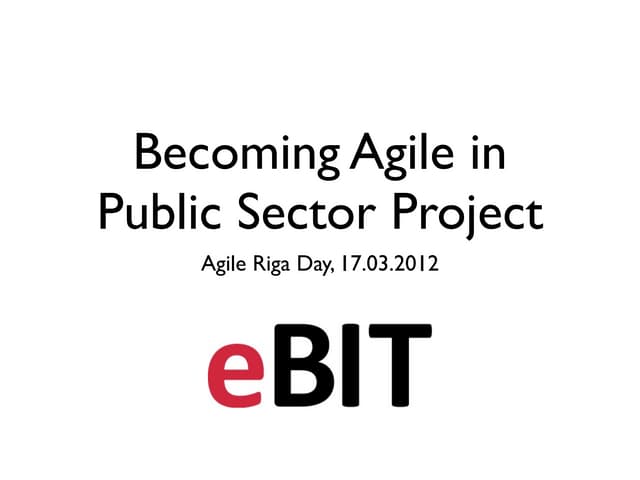Becoming Agile in Public Sector Project