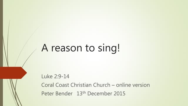 A reason to sing