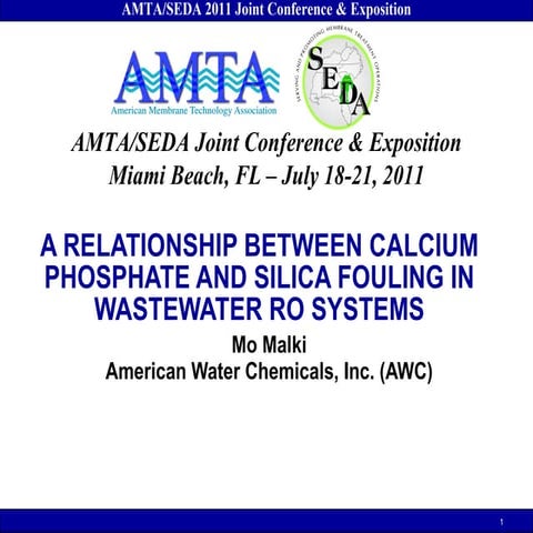 A Relationship Between Calcium Phosphate And Silica Fouling In Wastewater Ro ...