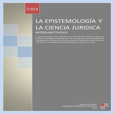 LA EPISTEMOLOGÍA Y LA CIENCIA JURÍDICA