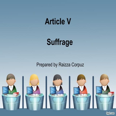 ARTICLE 5: SUFFRAGE