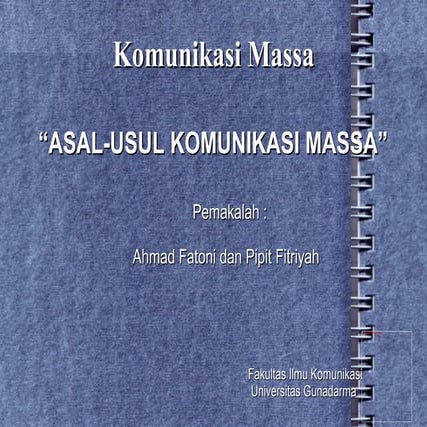 Asal usul komunikasi massa