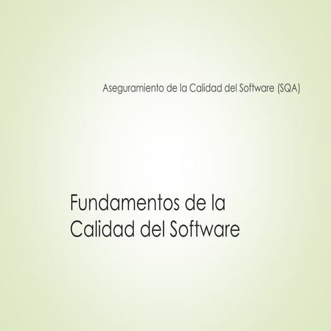 Aseguramiento de la calidad en software III