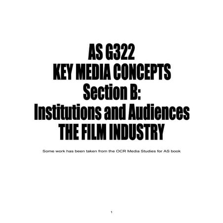 AS G322 revision booklet pt1 (Film Industry)