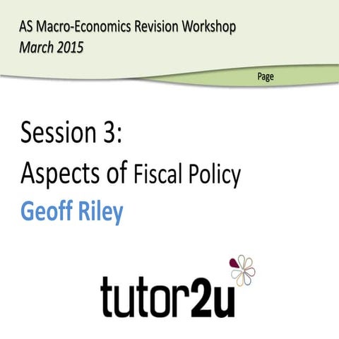 AS Macroeconomics - Aspects of UK Fiscal Policy