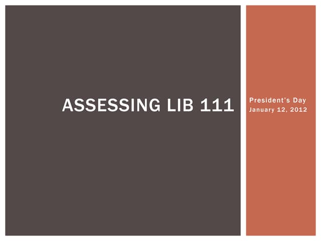 Assessing lib 111 2012 orig