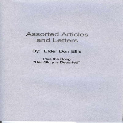 Assorted articles and letters by elder don ellis