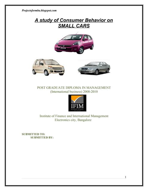 A study of consumer behavior on small cars