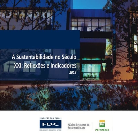 A sustentabilidade no Século XXI