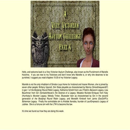 A Very Victorian Asylum Challenge - Part 4