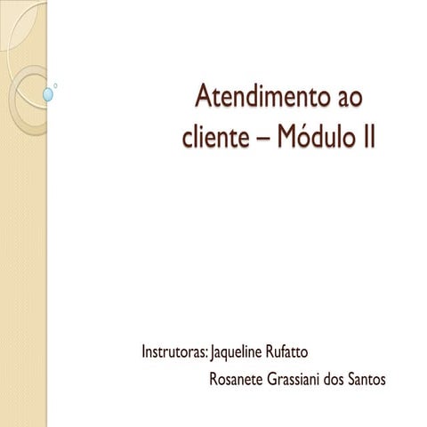Atendimento ao cliente  - Módulo II