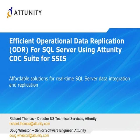 Attunity Efficient ODR For Sql Server Using Attunity CDC Suite For SSIS Slide...