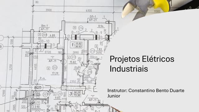 Projetos Eletricos Indutriais - Curso de Técnico em Eletrotécnica