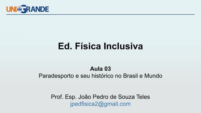 Aula 03 - Ed Fisica Inclusiva curso Ed fisica (2).pptx
