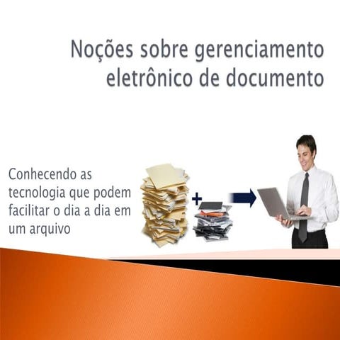 Aula 11   noções sobre gerenciamento de documentos animada