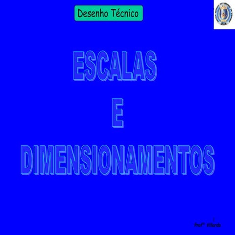 Aula de desenho 3   escalas