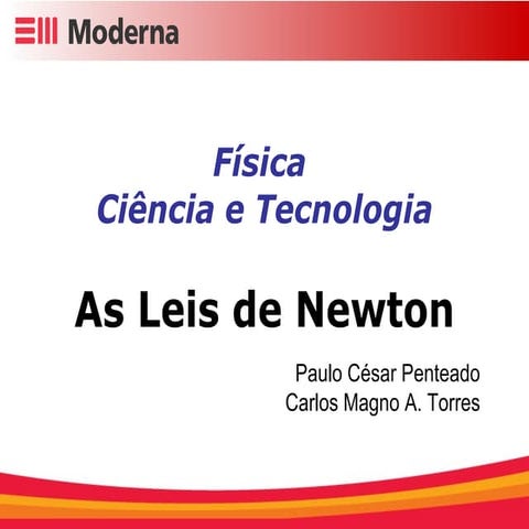 Aula de Física - As Leis de Newton