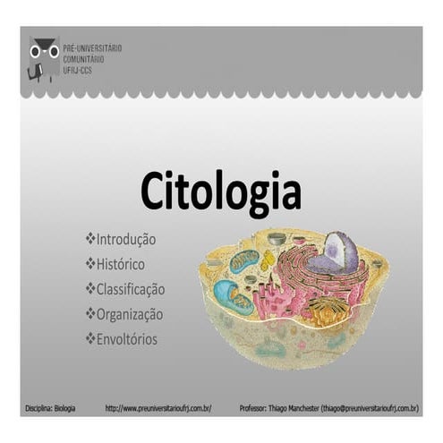 Aula Introdução à Citologia