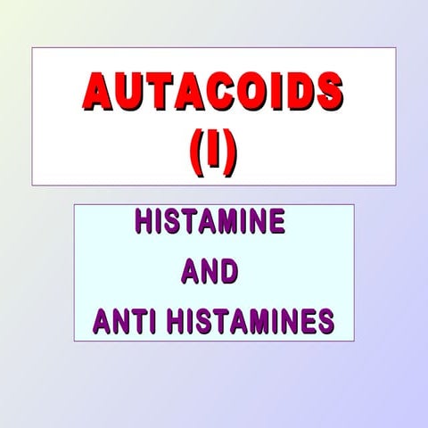 Autacoids (i)