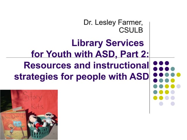 Serving Children with Autism Spectrum Disorder: Part 2 (Feb. 2019)