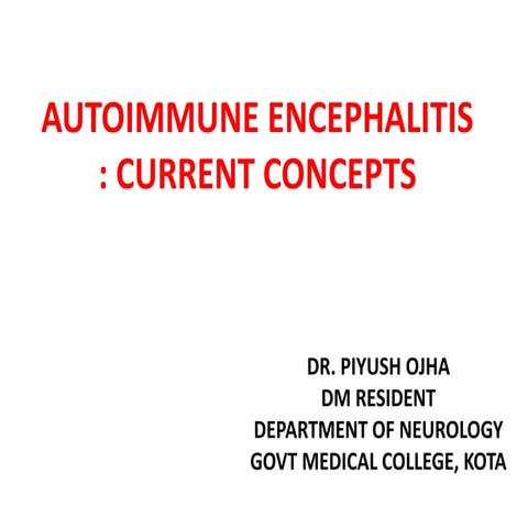 Autoimmune encephalitis current concepts