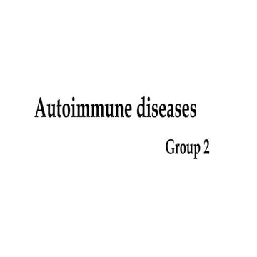 Autoimmunity group 2.ppt