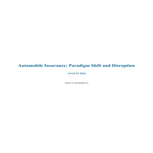 Automobile insurance: Paradigm Shift and Disruption