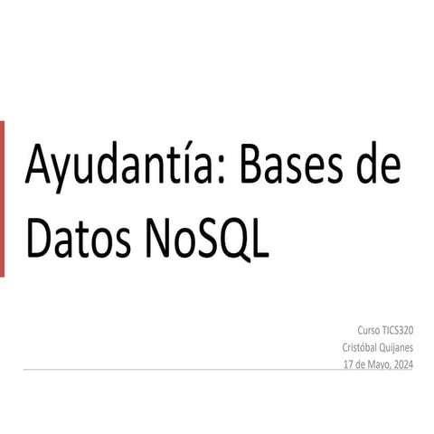 Ayudantia_Bases_de_Datos_ujjjjjjjjjjjjjjjjjjjjjjjNoSQL.pptx