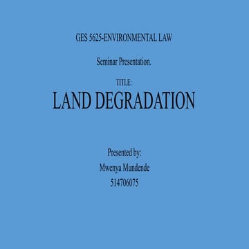 Land or soil degradation as an environmental problem
