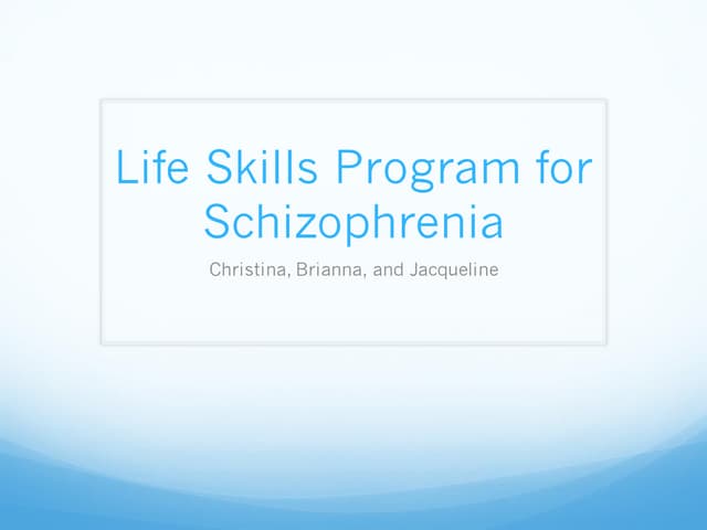 Schizophrenia Presentation (Brianna Jane Mainprize)