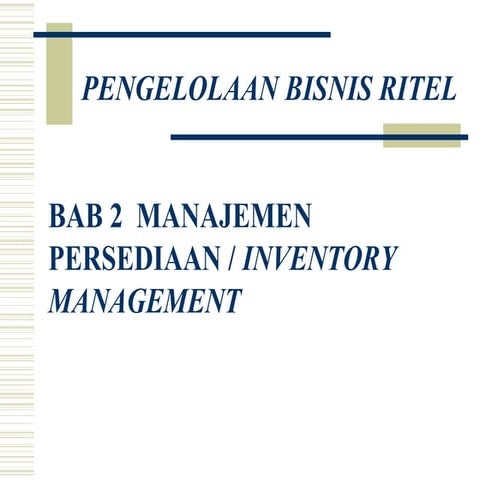 Bab-2-Manajemen-Persediaan-Bisnis-Ritel.ppt