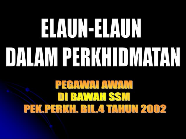 PERINTAH AM Bab B :Elaun-elaun dalam perkhidmatan