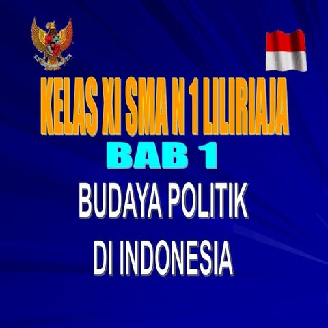 Bab i budaya politik 